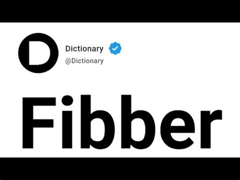 fibber meaning.